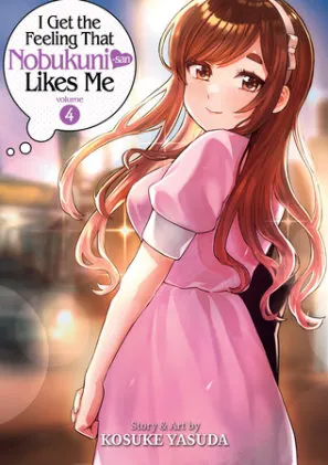 Cover of I Get the Feeling That Nobukuni-san Likes Me Vol. 4