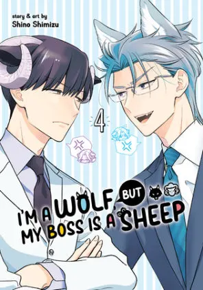 Cover of I'm a Wolf, but My Boss is a Sheep! Vol. 4