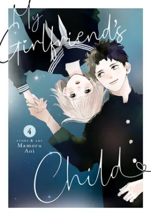 Cover of My Girlfriend's Child Vol. 4