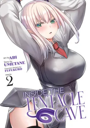 Cover of Inside the Tentacle Cave (Manga) Vol. 2