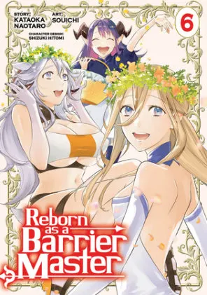 Cover of Reborn as a Barrier Master (Manga) Vol. 6