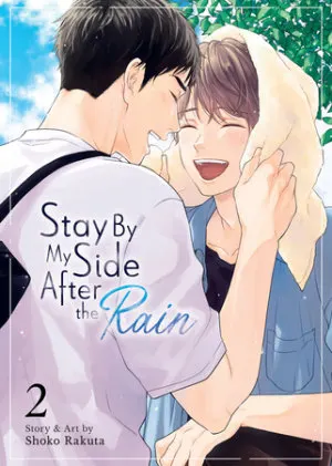 Cover of Stay By My Side After the Rain Vol. 2