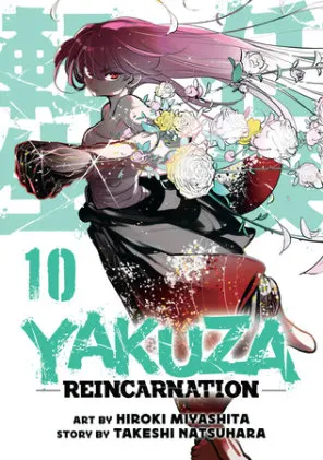 Cover of Yakuza Reincarnation Vol. 10