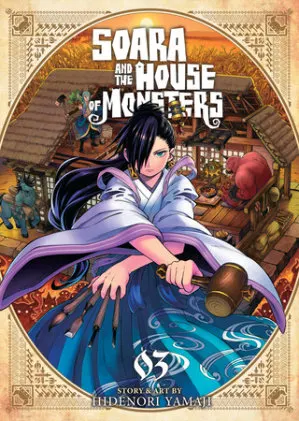 Cover of Soara and the House of Monsters Vol. 3