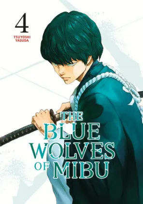 Cover of The Blue Wolves of Mibu 4 (Blue Miburo)
