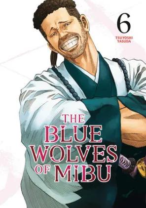 Cover of The Blue Wolves of Mibu 6 (Blue Miburo)