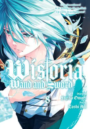Cover of Wistoria: Wand and Sword 8