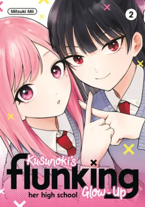 Cover of Kusunoki's Flunking Her High School Glow-Up 2