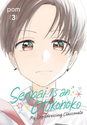 Cover of Senpai is an Otokonoko: My Crossdressing Classmate 3