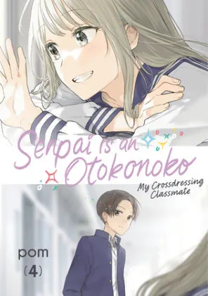 Cover of Senpai is an Otokonoko: My Crossdressing Classmate 4