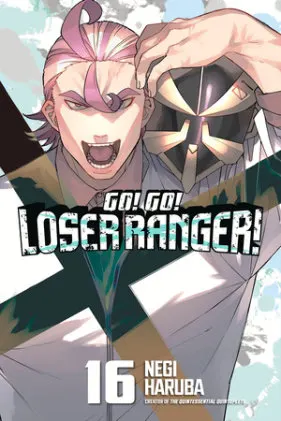 Cover of Go! Go! Loser Ranger! 16