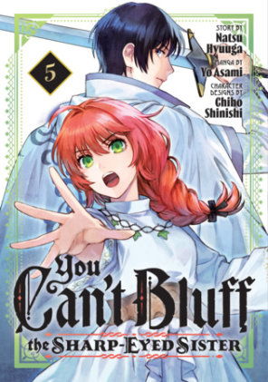 Cover of You Can't Bluff the Sharp-Eyed Sister 5