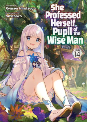 Cover of She Professed Herself Pupil of the Wise Man (Light Novel) Vol. 14