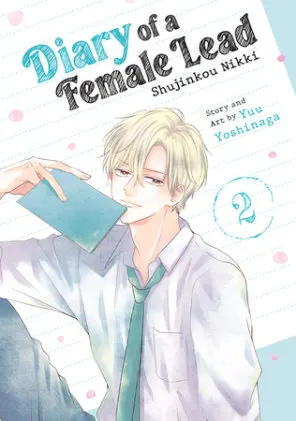 Cover of Diary of a Female Lead: Shujinkou Nikki Vol. 2