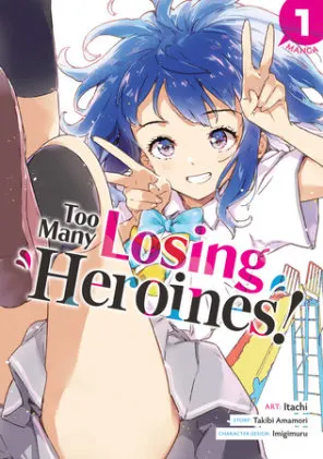 Cover of Too Many Losing Heroines! (Manga) Vol. 1
