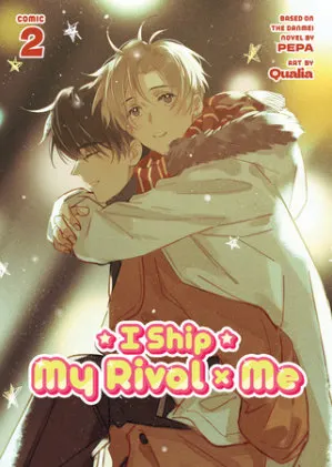 Cover of I Ship My Rival x Me (The Comic / Manhua) Vol. 2