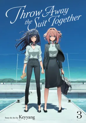 Cover of Throw Away the Suit Together Vol. 3