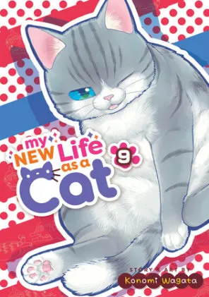 Cover of My New Life as a Cat Vol. 9