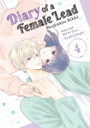 Cover of Diary of a Female Lead: Shujinkou Nikki Vol. 4