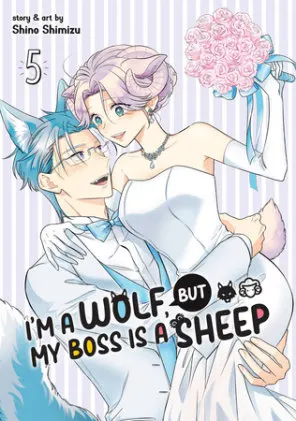 Cover of I'm a Wolf, but My Boss is a Sheep! Vol. 5