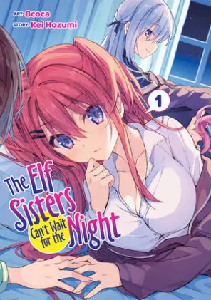 Cover of The Elf Sisters Can't Wait for the Night Vol. 1
