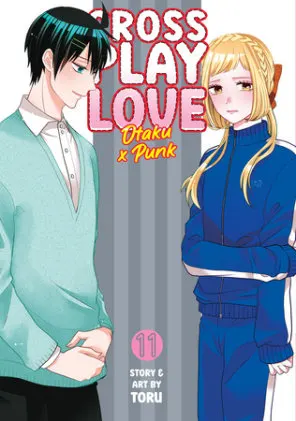 Cover of Crossplay Love: Otaku x Punk Vol. 11