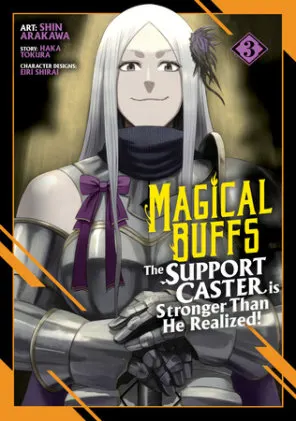 Cover of Magical Buffs: The Support Caster is Stronger Than He Realized! (Manga) Vol. 3