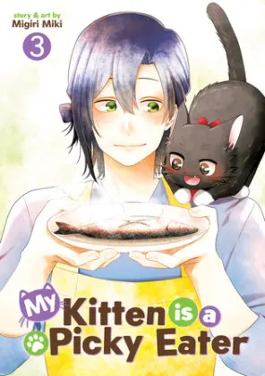 Cover of My Kitten is a Picky Eater Vol. 3