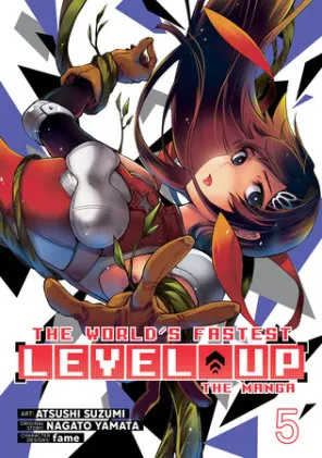 Cover of The World's Fastest Level Up (Manga) Vol. 5