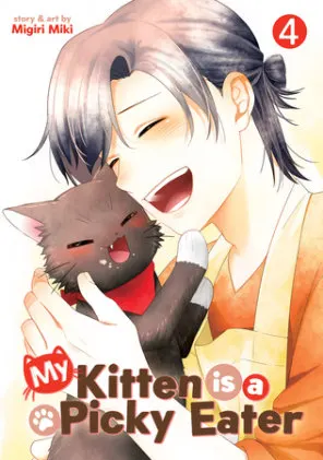 Cover of My Kitten is a Picky Eater Vol. 4