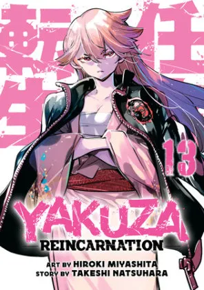 Cover of Yakuza Reincarnation Vol. 13