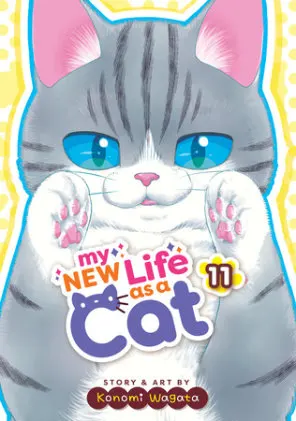 Cover of My New Life as a Cat Vol. 11