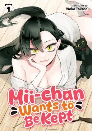 Cover of Mii-chan Wants to Be Kept Vol. 1