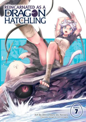 Cover of Reincarnated as a Dragon Hatchling (Manga) Vol. 7