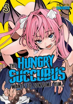 Cover of The Hungry Succubus Wants to Consume Him Vol. 3