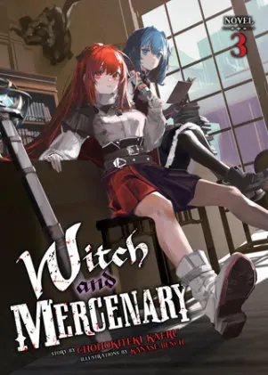 Cover of Witch and Mercenary (Light Novel) Vol. 3