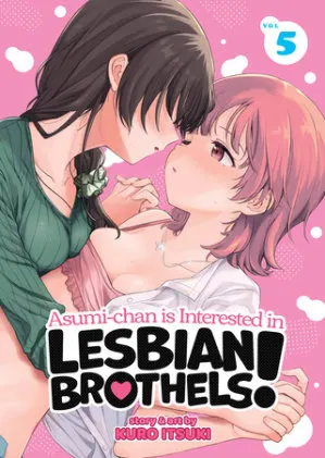 Cover of Asumi-chan is Interested in Lesbian Brothels! Vol. 5