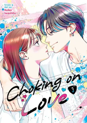 Cover of Choking on Love Vol. 3