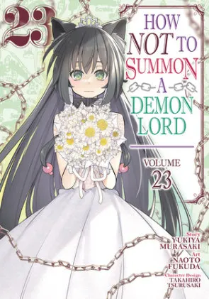 Cover of How NOT to Summon a Demon Lord (Manga) Vol. 23
