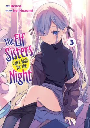 Cover of The Elf Sisters Can't Wait for the Night Vol. 3