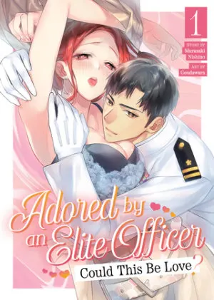 Cover of Adored By an Elite Officer: Could This Be Love? Vol. 1