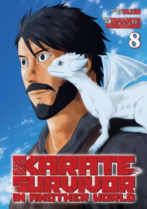 Cover of Karate Survivor in Another World (Manga) Vol. 8