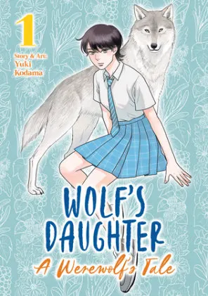Cover of Wolf's Daughter: A Werewolf's Tale Vol. 1