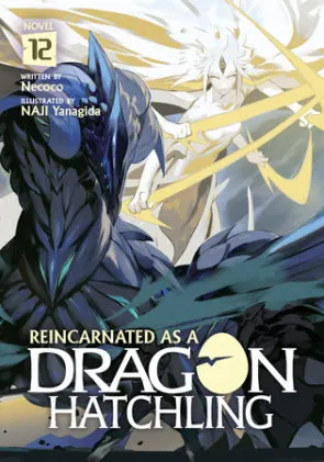 Cover of Reincarnated as a Dragon Hatchling (Light Novel) Vol. 12