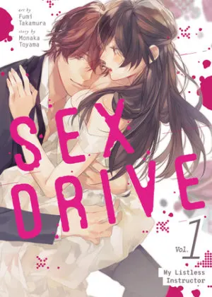 Cover of SEX DRIVE (Manga) Vol. 1 - My Listless Instructor