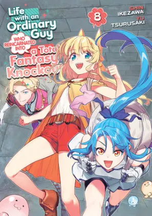 Cover of Life with an Ordinary Guy Who Reincarnated into a Total Fantasy Knockout Vol. 8