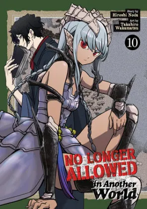 Cover of No Longer Allowed In Another World Vol. 10