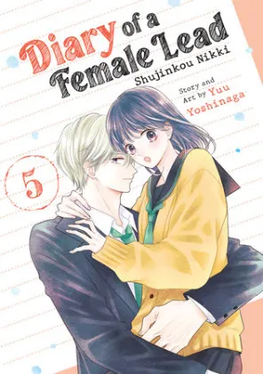 Cover of Diary of a Female Lead: Shujinkou Nikki Vol. 5