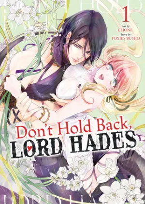 Cover of Don't Hold Back, Lord Hades Vol. 1