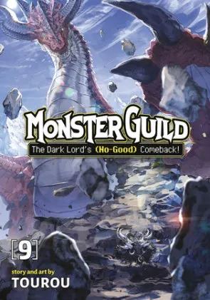 Cover of Monster Guild: The Dark Lord's (No-Good) Comeback! Vol. 9